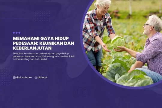 Memahami Gaya Hidup Pedesaan Keunikan Dan Keberlanjutan