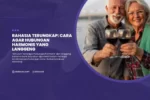 Rahasia Terungkap Cara Agar Hubungan Harmonis Yang Langgeng