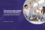 Tips Supaya Hidup Tenang Dan Bahagia Selamanya