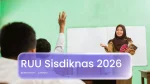 RUU Sisdiknas 2026 - Kenapa Rencana Penyatuan Guru dan Dosen Menuai Pro-Kontra