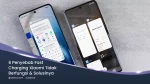 6 Penyebab Fast Charging Xiaomi Tidak Berfungsi & Solusinya
